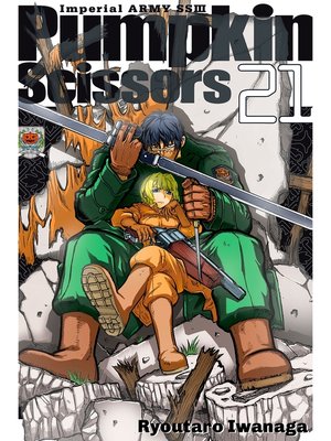 cover image of Pumpkin Scissors, Volume 21